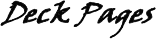 Deck Pages