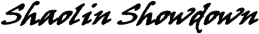 Shaolin Showdown